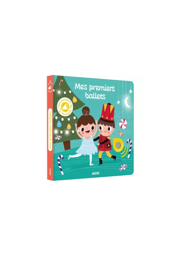 Mes premiers sonores - Mes premiers Ballets