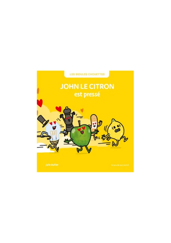 John le citron est pressé