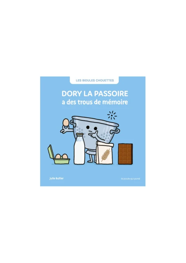Dory la passoire a des trous de mémoire